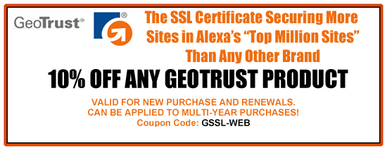 10% off Coupon for GeoTrust SSL Certificates - Coupon Code 
is Valid till 4/30/2024 - PROMO CODE: GSSL-WEB