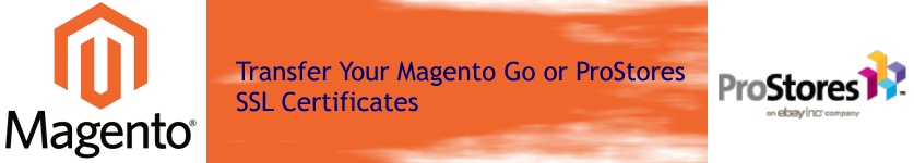 Magento SSL Certificate Transfers